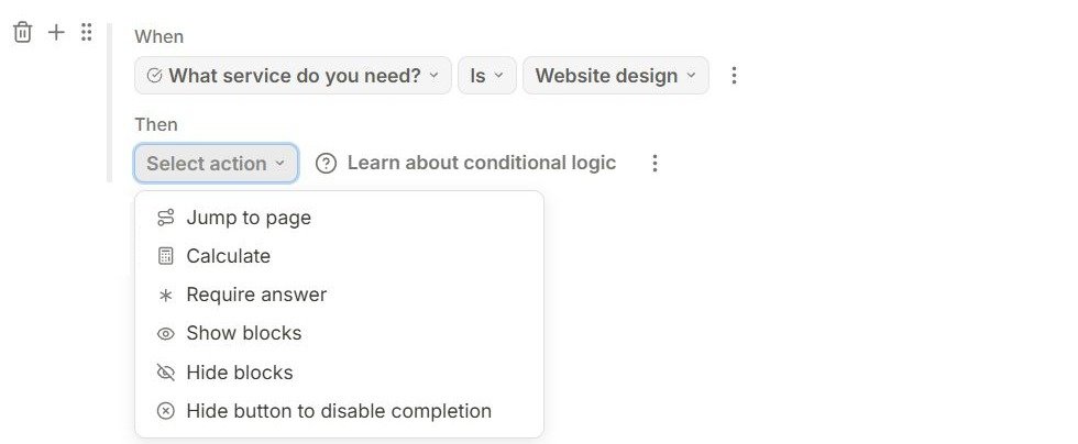 Tally conditional logic block with the Then action menu open, showing Jump to page, Calculate, Require answer, Show blocks, Hide blocks and Hide button to disable completion